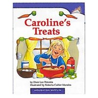 Caroline's Treats: Individual Titles Set (6 Copies Each) Level R von Houghton Mifflin Harcourt P