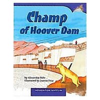 Champ of Hoover Dam: Individual Titles Set (6 Copies Each) Level M von Houghton Mifflin Harcourt P