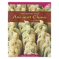 Innovations from Ancient China: Individual Titles Set (6 Copies Each) Level Y von Houghton Mifflin Harcourt P