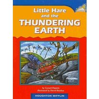 Little Hare and the Thundering Earth: Individual Titles Set (6 Copies Each) Level S von Houghton Mifflin Harcourt P