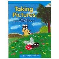 Taking Pictures: Individual Titles Set (6 Copies Each) Level a von Houghton Mifflin Harcourt P