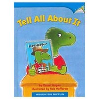 Tell All about It: Individual Titles Set (6 Copies Each) Level a von Houghton Mifflin Harcourt P