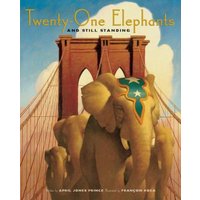 Twenty-One Elephants and Still Standing von Houghton Mifflin Harcourt P