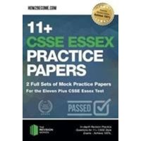 11+ CSSE Essex Practice Papers: 2 Full Sets of Mock Practice Papers for the Eleven Plus CSSE Essex Test von How2become Ltd