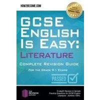 GCSE English is Easy: Literature - Complete revision guide for the grade 9-1 system von How2become Ltd