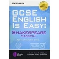 GCSE English is Easy: Shakespeare - Macbeth von How2become Ltd