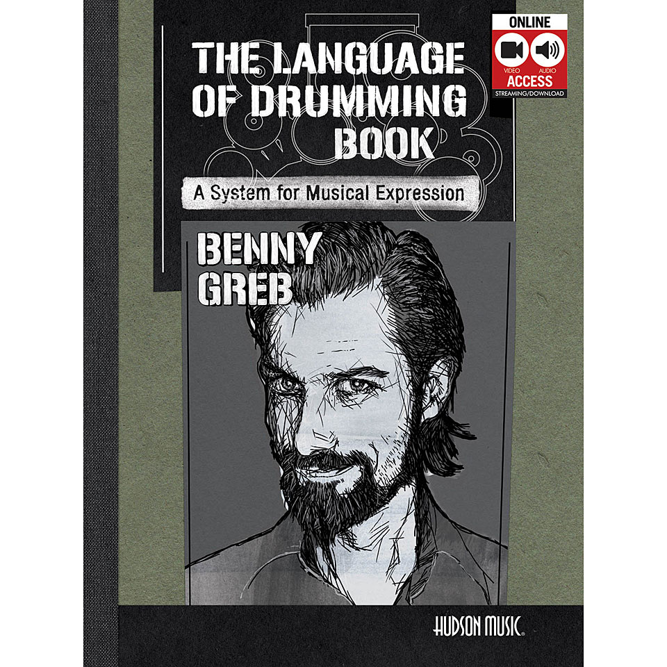 Hudson Music The Language Of Drumming Book Lehrbuch Hudson Music The Language Of Drumming Book Lehrbuch von Hudson Music