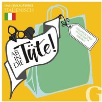 Ab in die Tüte! Shoppen und Italienisch lernen von Hueber Verlag