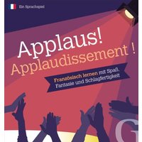 Applaus! Applaudissement ! Applaus! Applaudissement ! von Hueber Verlag