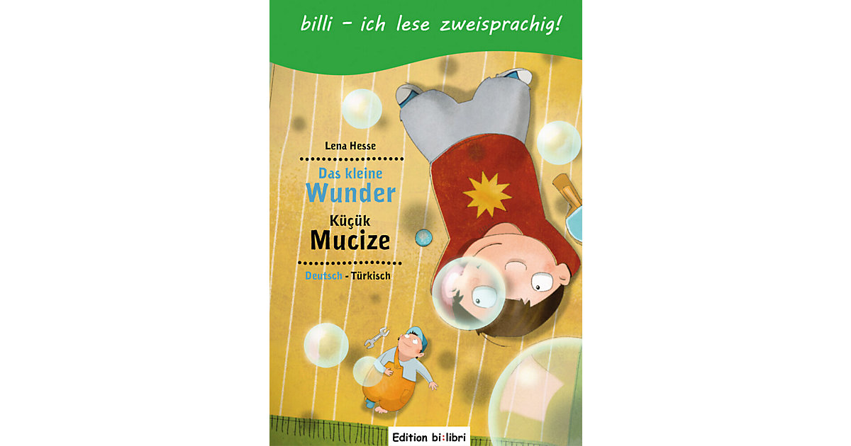 Buch - Das kleine Wunder, Deutsch-Türkisch. Küçük Mucize Buch - Das kleine Wunder, Deutsch-Türkisch. Küçük Mucize von Hueber Verlag
