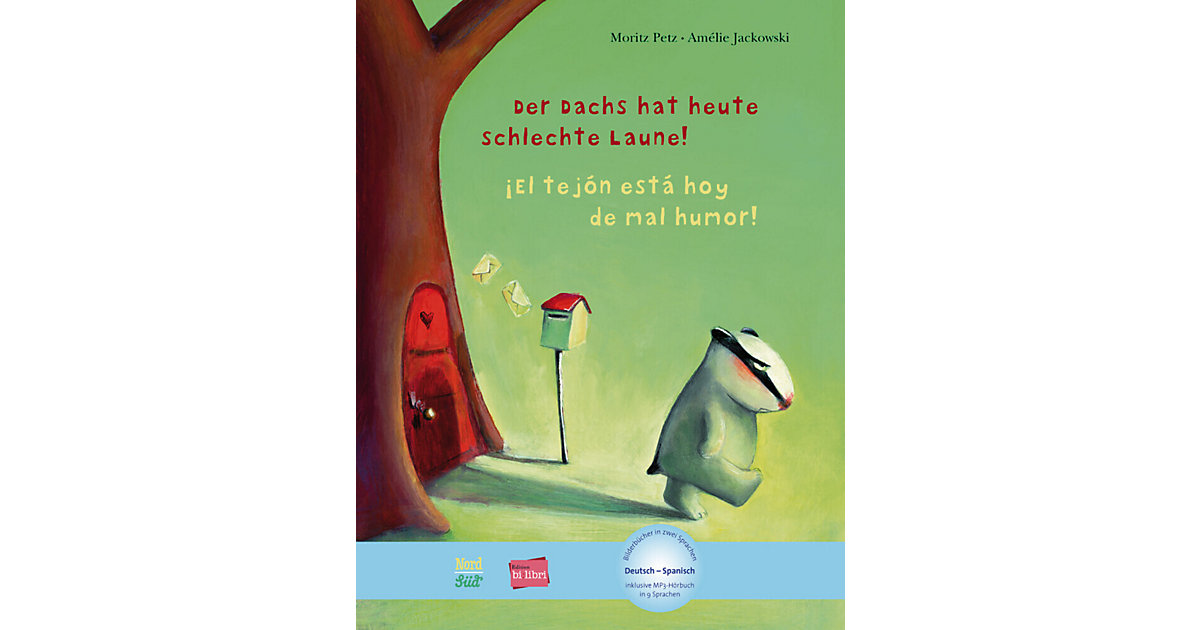 Buch - Der Dachs hat heute schlechte Laune!, Deutsch-Spanisch. El tejón está hoy de mal humor! von Hueber Verlag