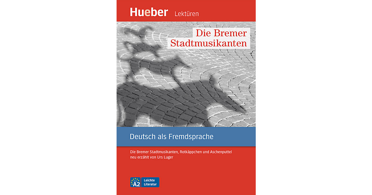Buch - Die Bremer Stadtmusikanten von Hueber Verlag