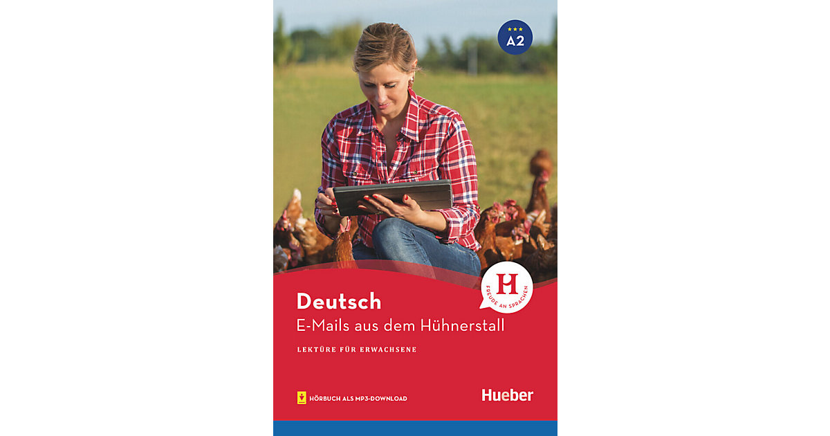 Buch - E-Mails aus dem Hühnerstall Buch - E-Mails aus dem Hühnerstall von Hueber Verlag