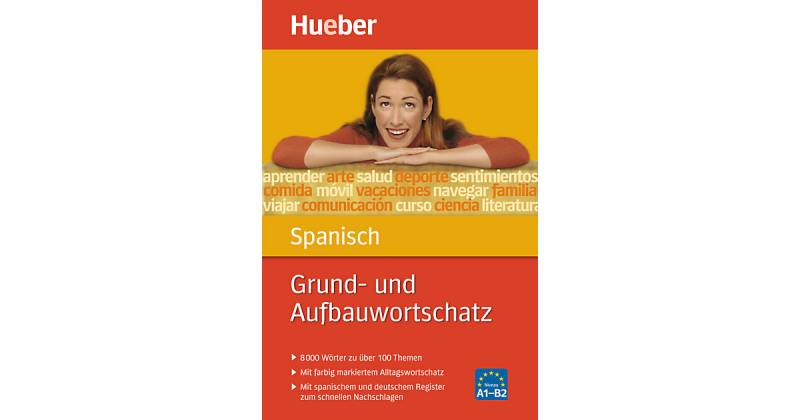 Buch - Grund- und Aufbauwortschatz Spanisch von Hueber Verlag