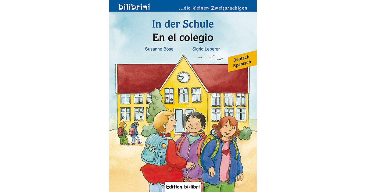 Buch - In der Schule, Deutsch-Spanisch Ausgabe von Hueber Verlag