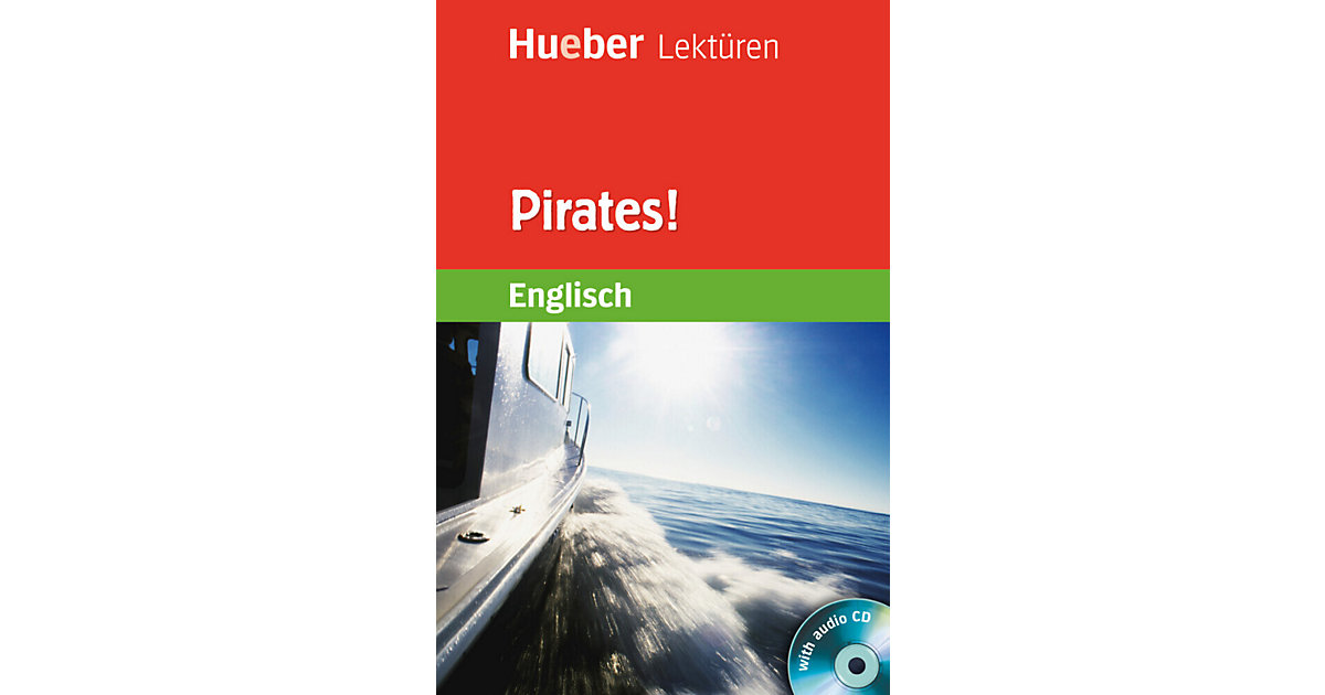Buch - Pirates!, m. Audio-CD Buch - Pirates!, m. Audio-CD von Hueber Verlag