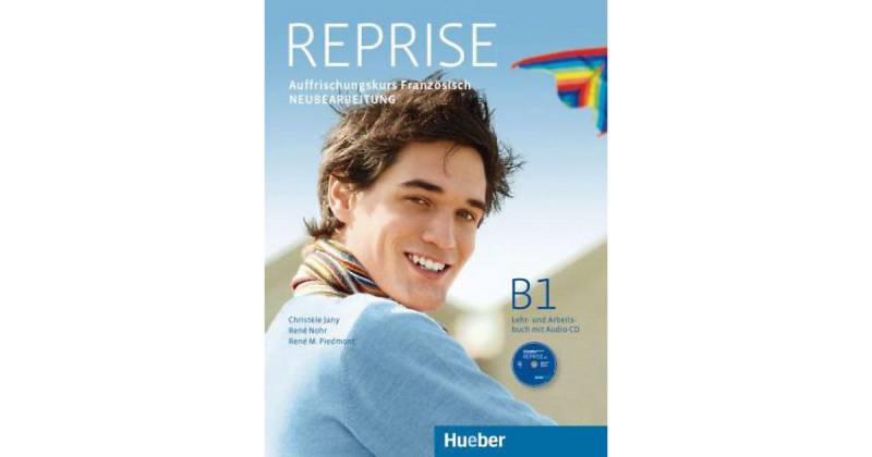 Buch - Reprise - Auffrischungskurs Französisch, Neubearbeitung: Lehr- und Arbeitsbuch mit Audio-CD von Hueber Verlag