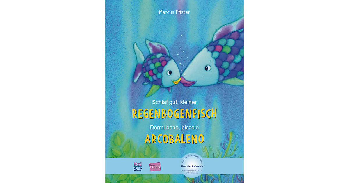 Buch - Schlaf gut, kleiner Regenbogenfisch, Deutsch-Italienisch. Dormi bene, piccolo Arcobaleno von Hueber Verlag
