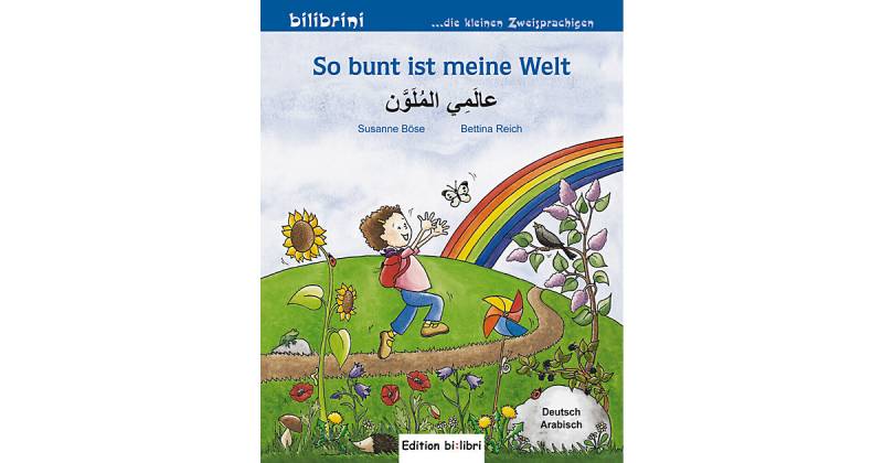 Buch - So bunt ist meine Welt, Deutsch-Arabisch von Hueber Verlag