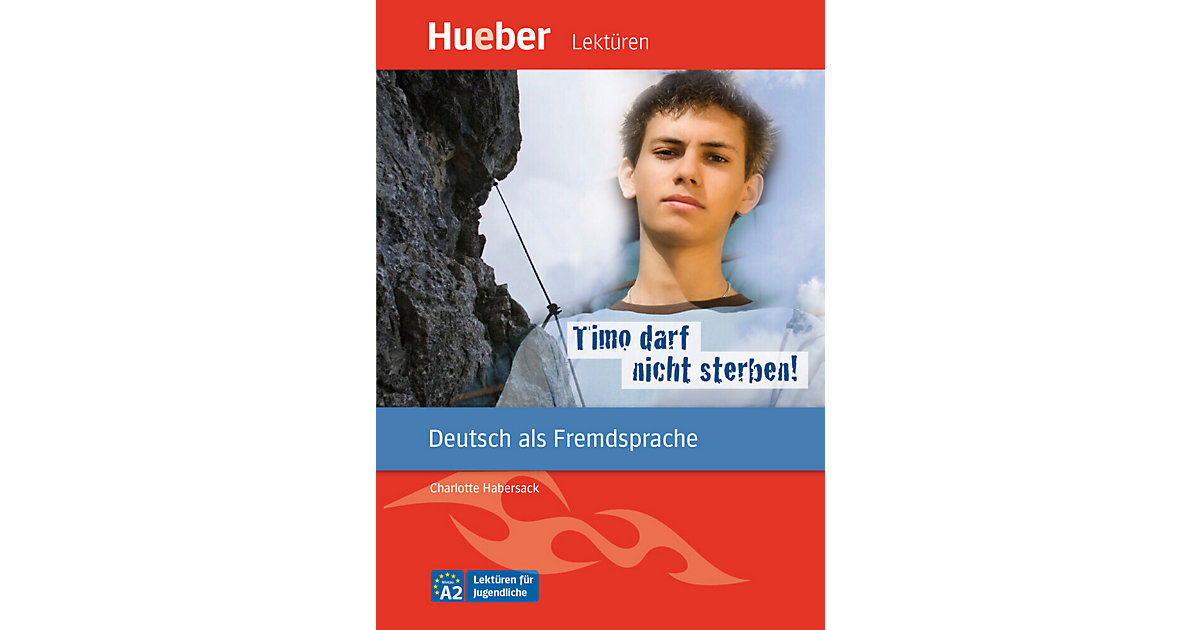 Buch - Timo darf nicht sterben! Buch - Timo darf nicht sterben! von Hueber Verlag