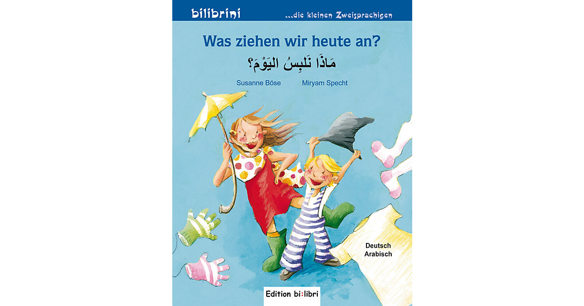 Buch - Was ziehen wir heute an?, Deutsch-Arabisch Buch - Was ziehen wir heute an?, Deutsch-Arabisch von Hueber Verlag