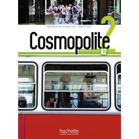 Cosmopolite 2. Kursbuch mit DVD-ROM, Code, Parcours digital® und Beiheft von Hueber