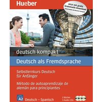 Deutsch kompakt Neu. Spanische Ausgabe / Paket von Hueber
