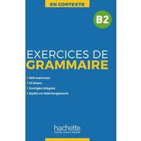 Exercices de Grammaire B2 von Hueber