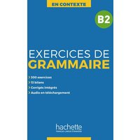 Exercices de Grammaire B2 von Hueber