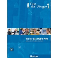 Fit für das DSD I PRO - Übungsbuch von Hueber