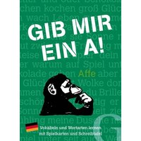 Gib mir ein A! Gib mir ein A! von Hueber Verlag