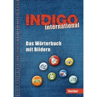 INDIGO international. Das Wörterbuch mit Bildern von Hueber
