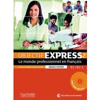 Objectif Express 2 - Nouvelle édition. Livre de l'élève + DVD-ROM + Karte mit Code + Beiheft mit Lösungen von Hueber