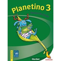 Planetino 3. Arbeitsbuch von Hueber