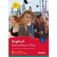 Sprachkurs Plus Englisch / Buch mit MP3-CD, Online-Übungen, App und Videos von Hueber
