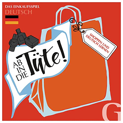 Ab in die Tüte! Shoppen und Deutsch Lernen: Das Einkaufspiel/Sprachspiel. Niveau A1 bis B2 von Hueber