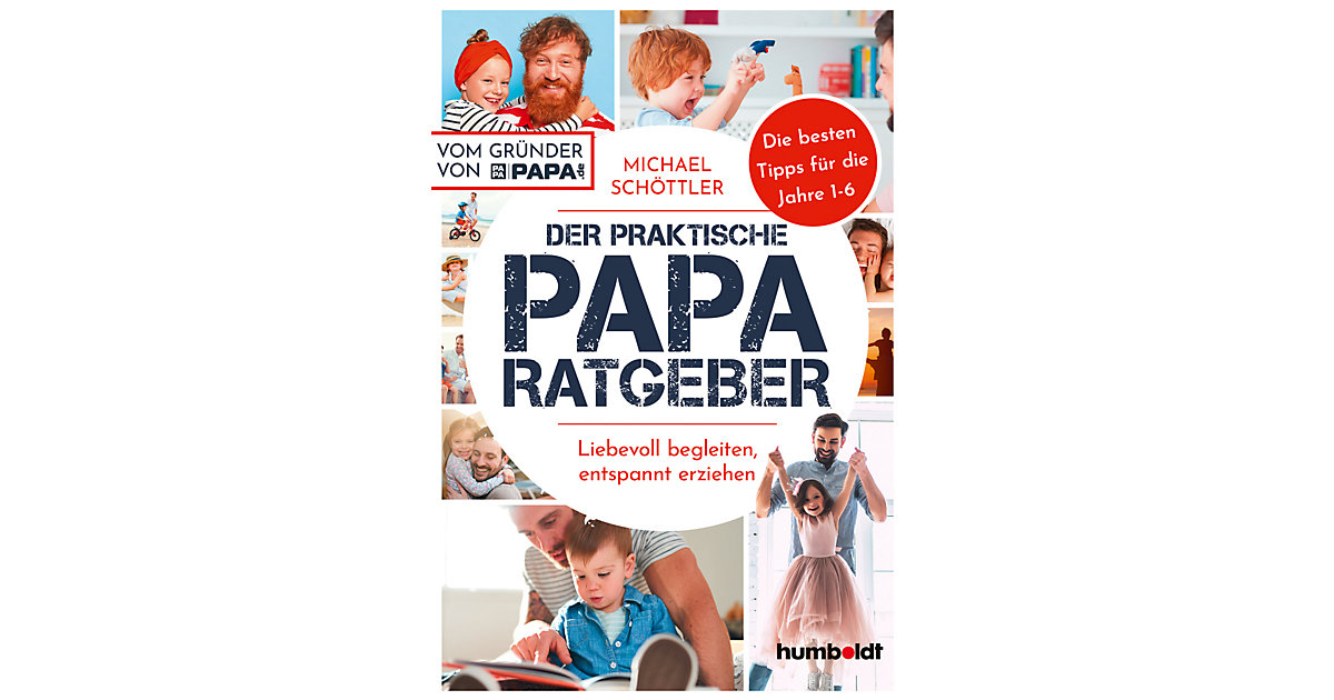 Buch - Der praktische Papa-Ratgeber Buch - Der praktische Papa-Ratgeber von Humboldt Verlag