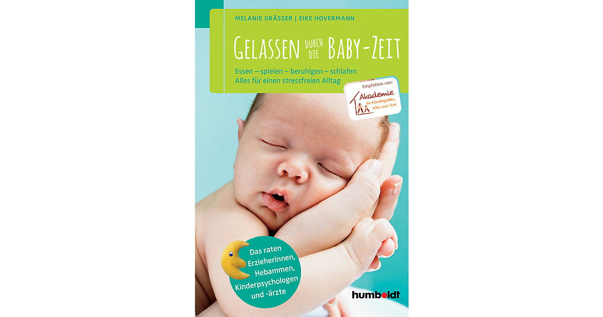Buch - Gelassen durch die Baby-Zeit Buch - Gelassen durch die Baby-Zeit von Humboldt Verlag