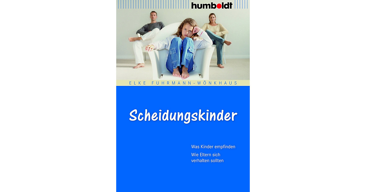 Buch - Scheidungskinder Buch - Scheidungskinder von Humboldt Verlag