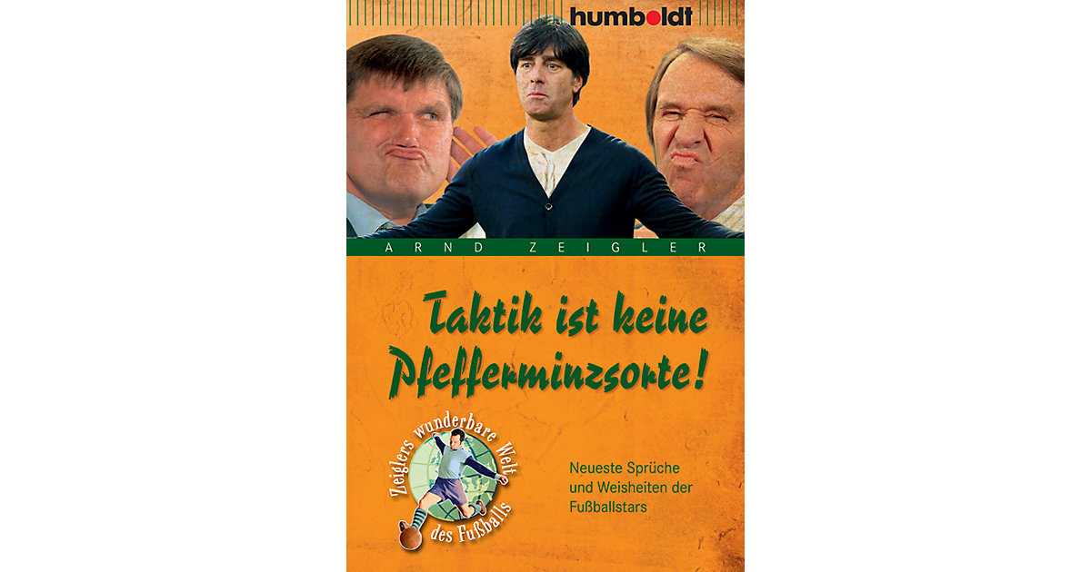 Buch - Taktik ist keine Pfefferminzsorte! Buch - Taktik ist keine Pfefferminzsorte! von Humboldt Verlag