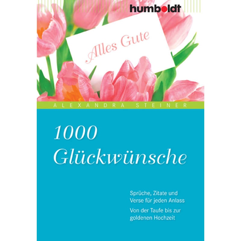 1000 Glückwünsche von Humboldt