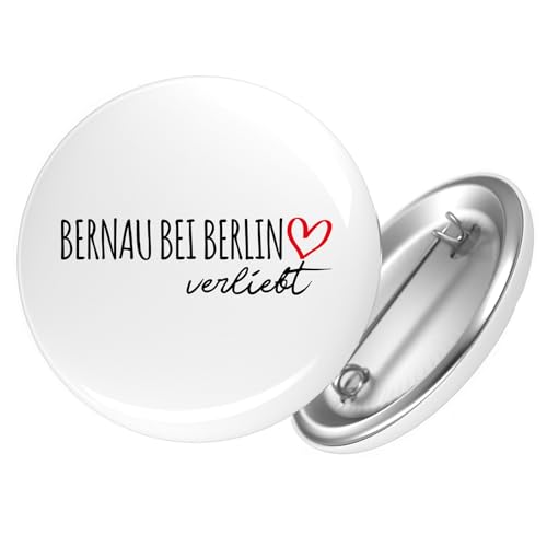 Huuraa Button Bernau bei Berlin verliebt Ansteckbutton Größe 25mm mit Namen deiner Lieblingsstadt in Brandenburg Geschenk Idee für Freunde und Familie von Huuraa