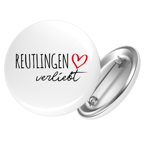 Huuraa Button Reutlingen verliebt Ansteckbutton Größe 25mm mit Namen deiner Lieblingsstadt in Baden-Württemberg Geschenk Idee für Freunde und Familie von Huuraa