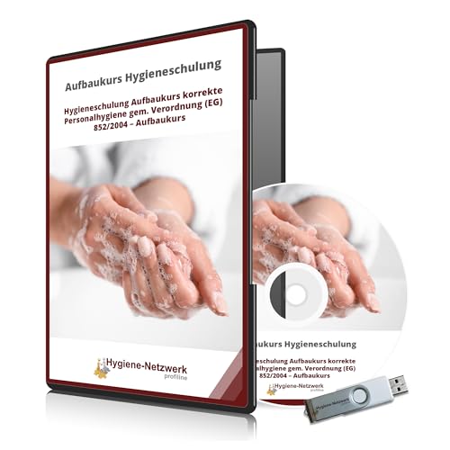 Hygieneschulung gemäß Verordnung (EG) 852/2004 – Aufbaukurs: Korrekte Personalhygiene. von Hygiene-Netzwerk profiline