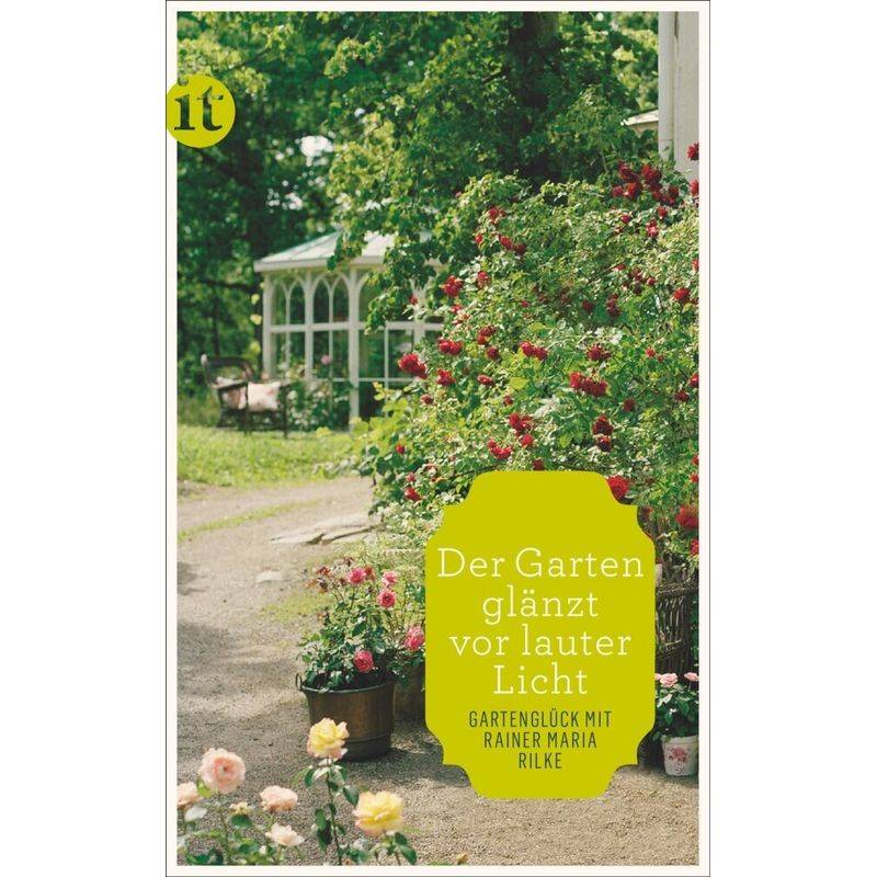 'Der Garten glänzt vor lauter Licht' von INSEL VERLAG