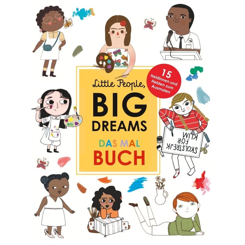 Little People, Big Dreams: Das Malbuch von INSEL VERLAG