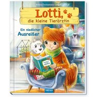 Trötsch Lotti, die kleine Tierärztin Ein niedlicher Ausreißer von Iden Logistikcenter GmbH