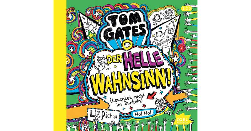 CD Tom Gates Der helle Wahnsinn! (Leuchtet nicht im Dunkeln) Hörbuch von Igel Records