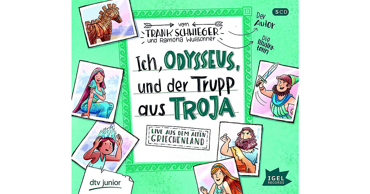 Ich, Odysseus, und der Trupp aus Troja, 6 Audio-CD Hörbuch Ich, Odysseus, und der Trupp aus Troja, 6 Audio-CD Hörbuch von Igel Records