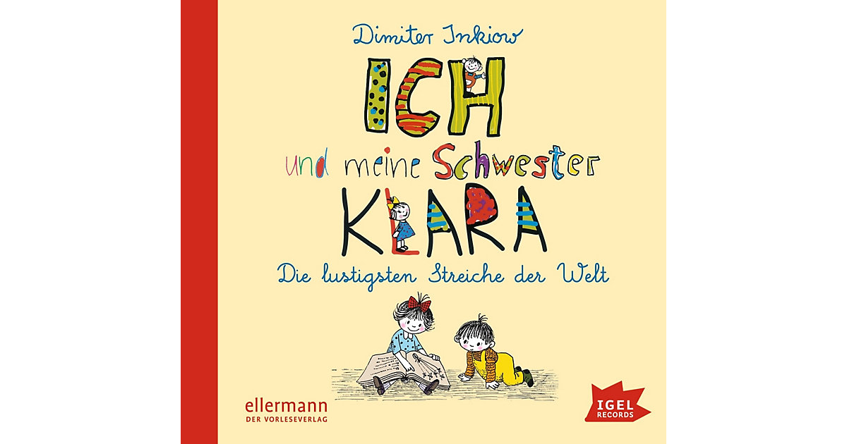 Ich und meine Schwester Klara, 1 Audio-CD Hörbuch Ich und meine Schwester Klara, 1 Audio-CD Hörbuch von Igel Records